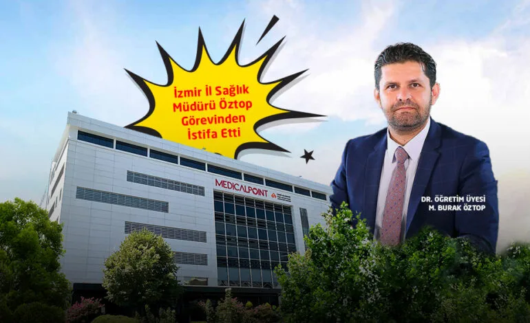 İzmir İl Sağlık Müdürü Medical Point Hastaneler Grubuna Geçti.
